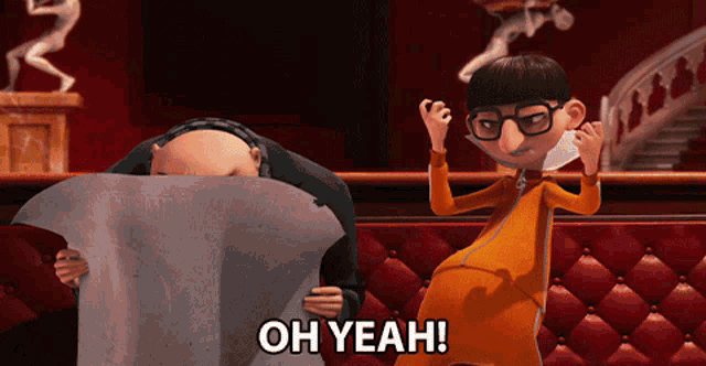 Vector from Despicable Me saying “Oh Yea!”